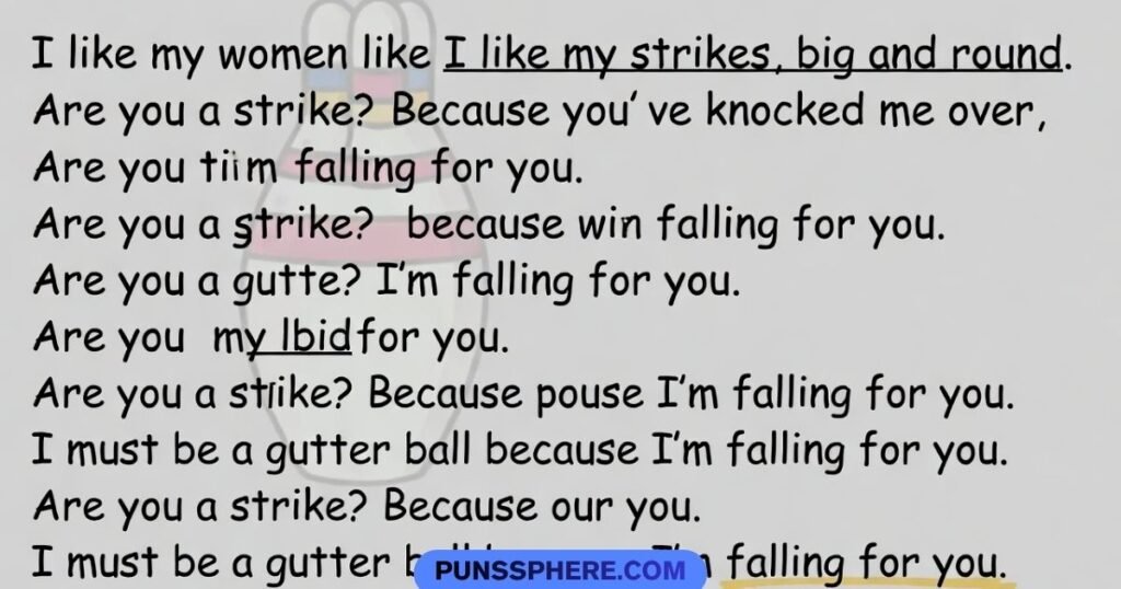 Bowling Pick-Up Lines