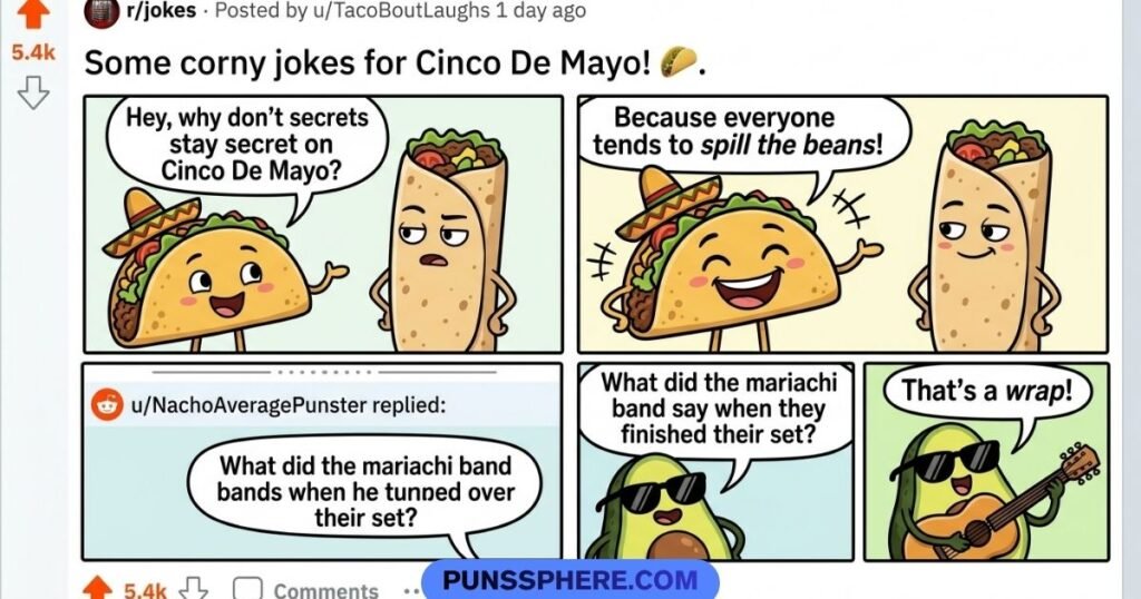 Cinco De Mayo Jokes Reddit