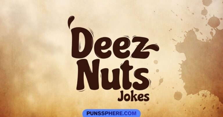 Deez Nuts Jokes