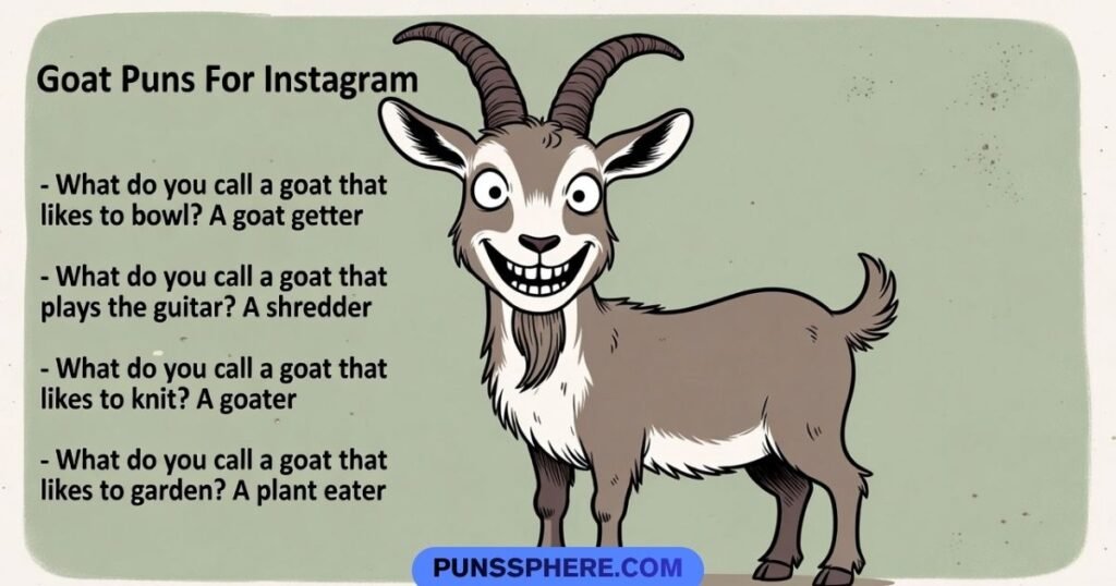 Goat Puns For Instagram
