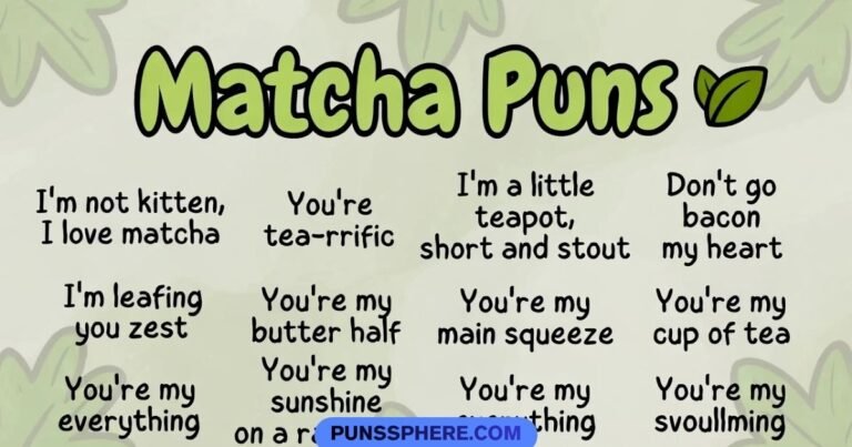 Matcha Puns
